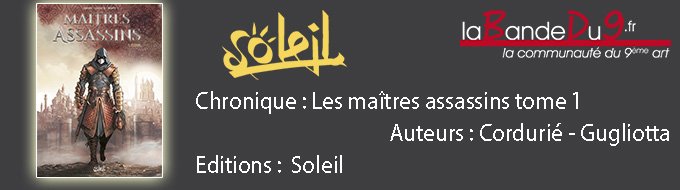 Les maitres assassins T01
