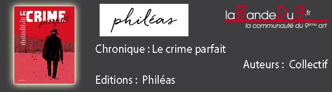 LE CRIME PARFAIT
