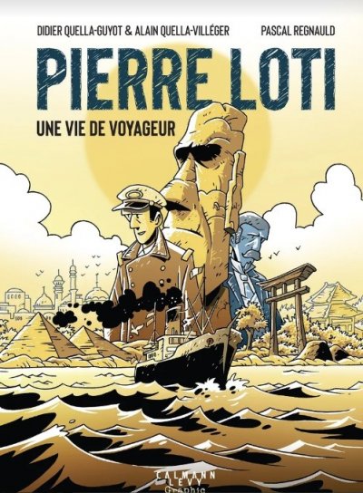 Couverture de Pierre Loti, une vie de voyageur