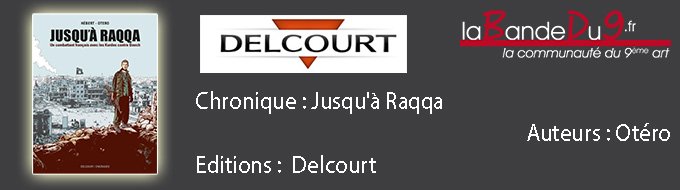JUSQU'A RAQQA