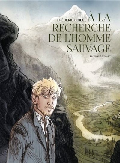 Couverture de À la Recherche de l’homme sauvage