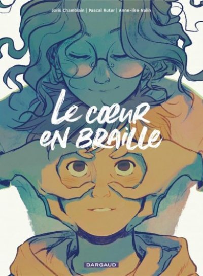 Couverture de Le coeur en braille