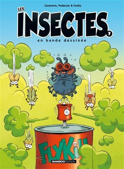 Couverture de Les Insectes en bande-dessinée, tome 7