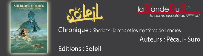 Sherlock Holmes et les mystères de Londres 1.La noyée de la Tamise