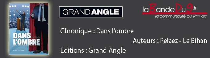 DANS L'OMBRE