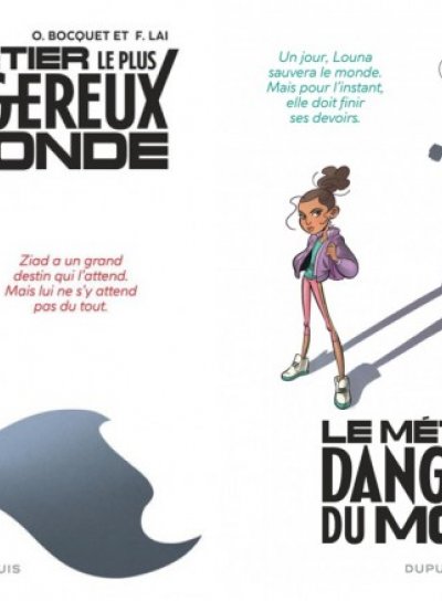 Couverture de Le métier le plus dangereux du monde Ziad  / Louna