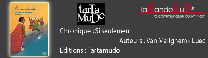 Si seulement...