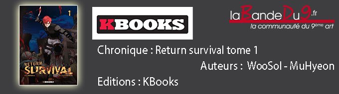 Return Survival - Tome 1