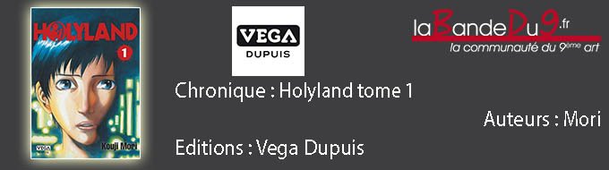 Holyland - Tome 1 et 2 