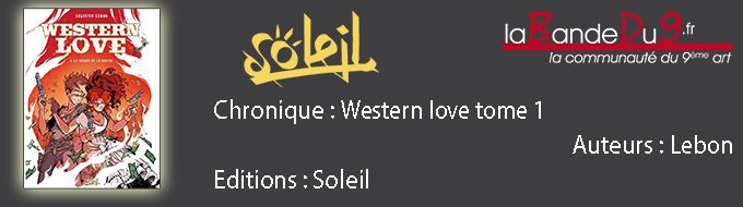 Western Love tome 1