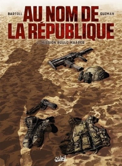 Couverture de Au nom de la République 2.Mission Buulo Maarer