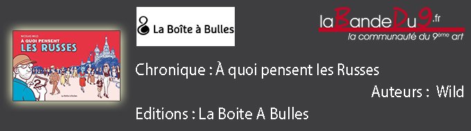 A quoi pensent les Russes ?