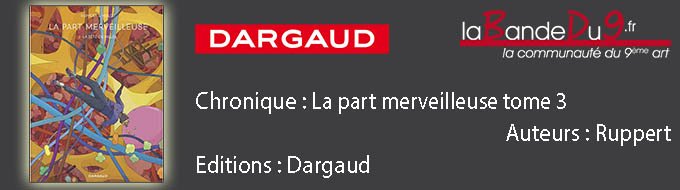 la part merveilleuse tome 3