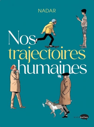 Couverture de NOS TRAJECTOIRES HUMAINES