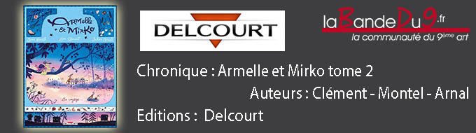 Armelle et Mirko 2.Le voyage