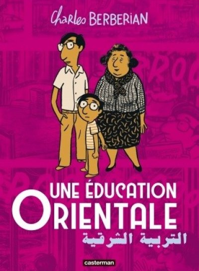 Couverture de Une éducation orientale
