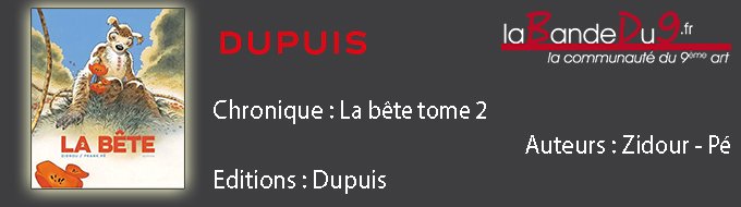 La bête Tome 2