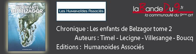 Les enfants de Belzagot T02