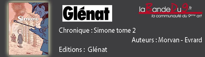 Simone 2."Tu entres par la porte mais tu sortiras par la cheminée"