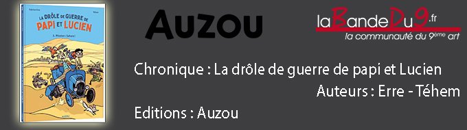 La drôle de guerre de Papi et Lucien 3.Mission: Sahara !