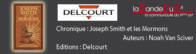 Joseph Smith et les Mormons