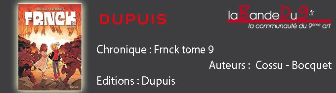 Frnck tome 9