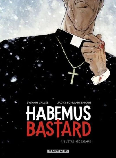 Couverture de HABEMUS BASTARD
