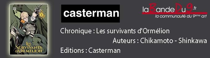 Les Survivants d'Ormélion Tome 03
