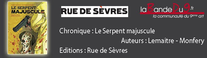 Le serpent majuscule