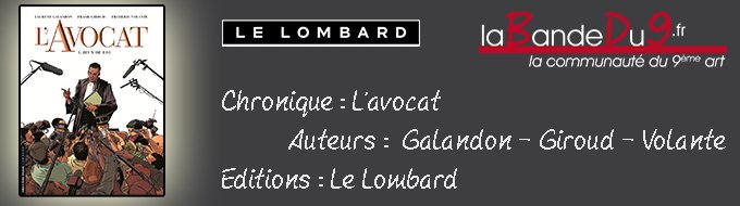 L’Avocat - Tome 1 : Jeux de loi.