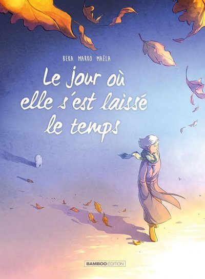 Couverture de Le jour où elle s'est laissé le temps