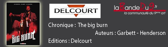 The Big Burn