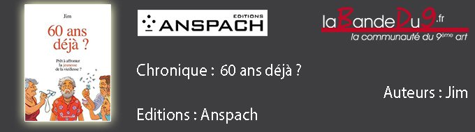 60 ans, déjà