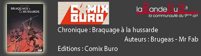 Braquage à la hussarde