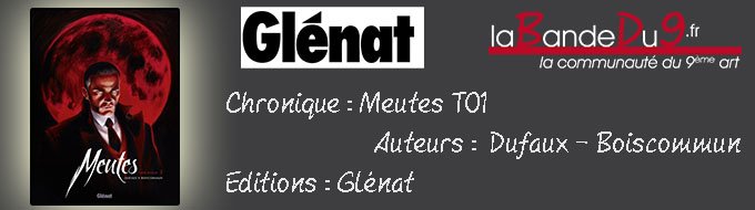 Meutes T1 Lune Rouge