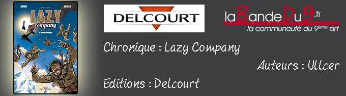 Lazy company tome 1 - Le Grand Sombre