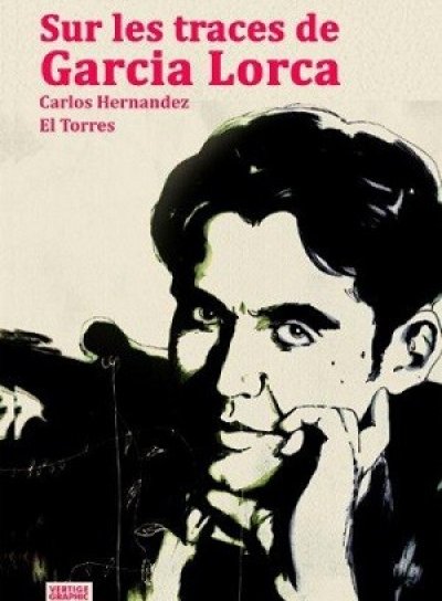 Couverture de Sur les trace de Garcia Lorca