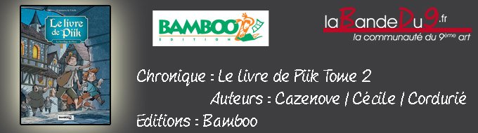 Le livre de Piik Tome 2