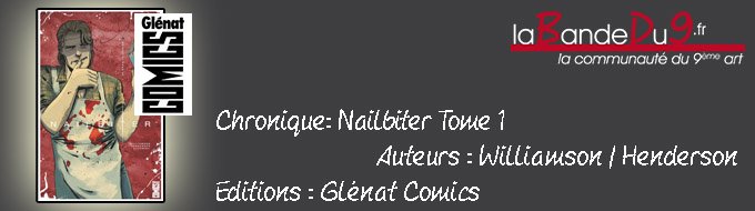 Nailbiter T01 Le Sang va couler