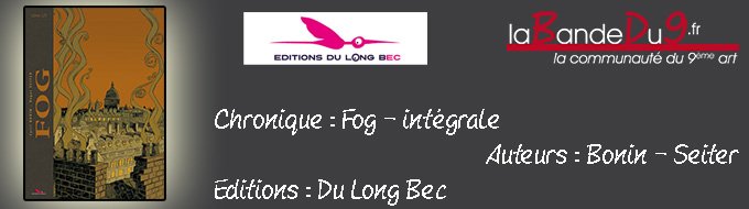 Fog l’Intégrale T01 