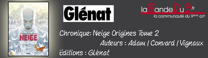 Neige Origines T02
