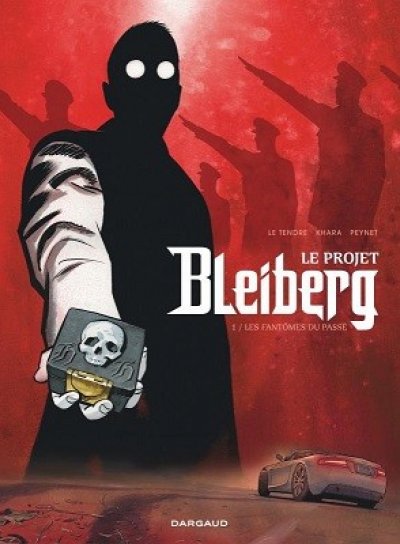 Couverture de Le projet Bleiberg, T1 : Les fantômes du passé.