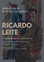 Affiche de l'évènement Expo BD - Ricardo Leite : A la recherche du Tintin perdu
