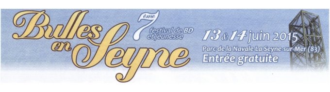 Bandeau de l'évènement Bulles en Seyne - 7ème édition