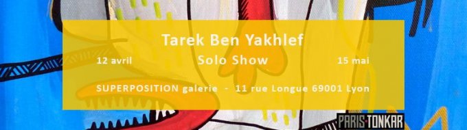 Bandeau de l'évènement TAREK / Solo Show à la galerie superposition