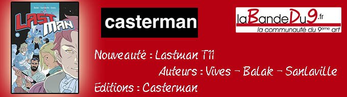 Bandeau de la nouveauté Lastman T.11