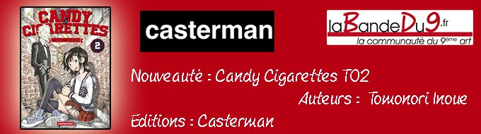 Bandeau de la nouveauté Candy & cigarettes tome 2