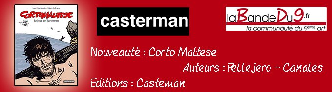 Bandeau de l'nouveaute Corto Maltese tome 15