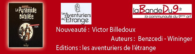 Bandeau de l'nouveaute Les aventures de Victor Billetdoux tome 1